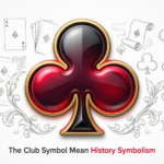 the Club Symbol Mean History Symbolism 2026