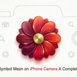 Flower Symbol Mean on iPhone Camera 2026