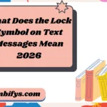 What Does the Lock Symbol on Text Messages Mean
