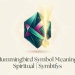Hummingbird Symbol Meaning Spiritual 2026